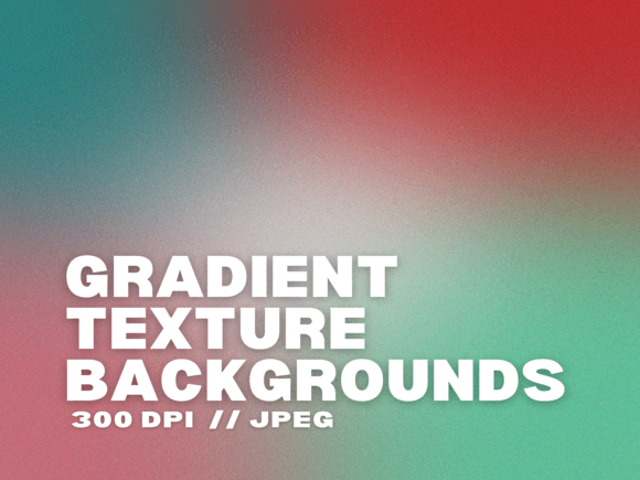 10 Gradient Texture Backgrounds