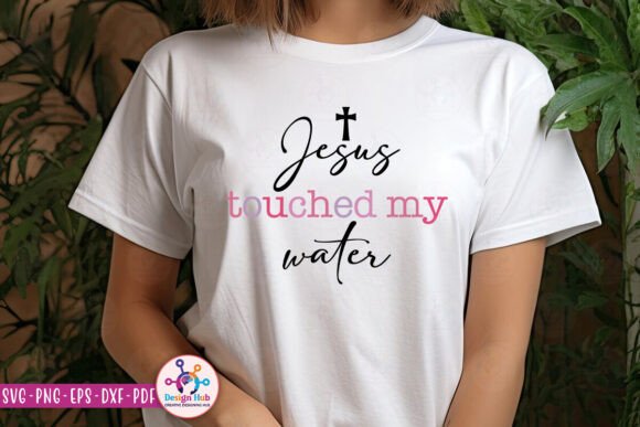 Jesus Touched My Water SVG: A Creative Tool for Makers and Businesses