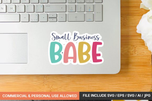 Small Business Babe Sticker Design